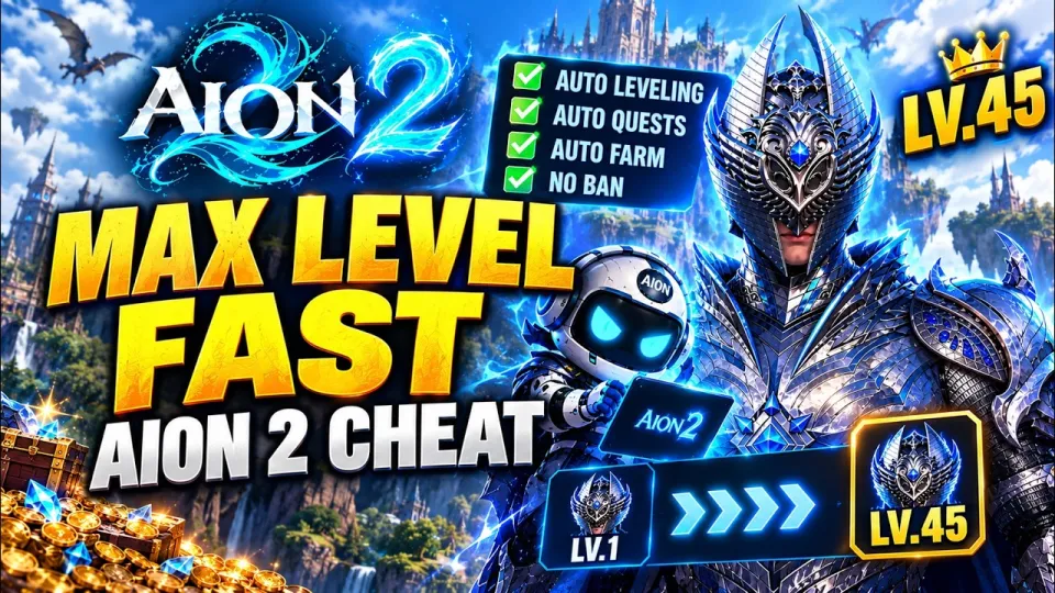 How to Use AION 2 Cheat to Reach Level 45 Automatically